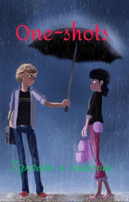 One-shots ispirate alle canzoni