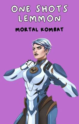 ❝ ONE SHOTS LEMMON: MORTAL KOMBAT❞