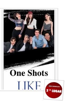 One Shots Like #GirlsChoiceAdwards2019