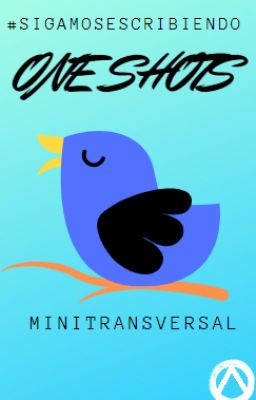 ONE SHOTS (Minitransversal)- Fanfic Arrower