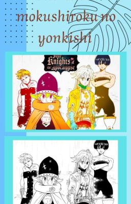 One-shots mokushiroku no yonkishi