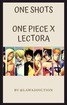 One Shots «One Piece x Lectora»