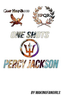 One Shots Percy Jackson