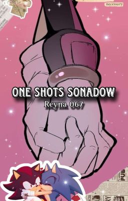 One Shots Sonadow