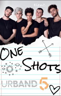 One Shots (Urband 5)