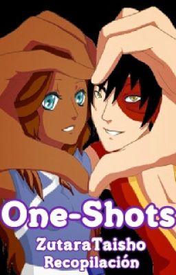 One-Shots《ZUTARA》