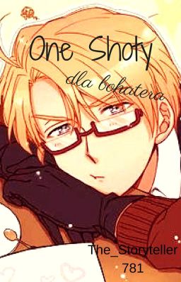 One Shoty dla bohatera [Hetalia]