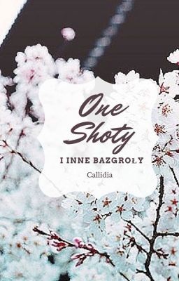 One Shoty i inne bazgroły