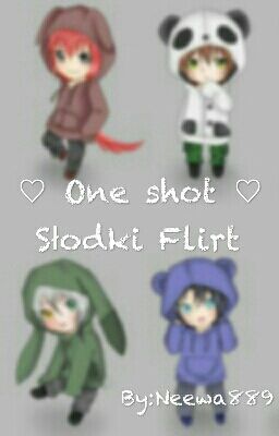  ♡ One Shoty - Słodki Flirt ♡