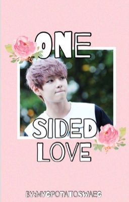 One Sided Love ( Taehyung/V X Reader )