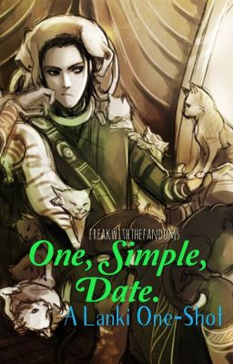 One, Simple, Date. (A Lanki One-Shot)