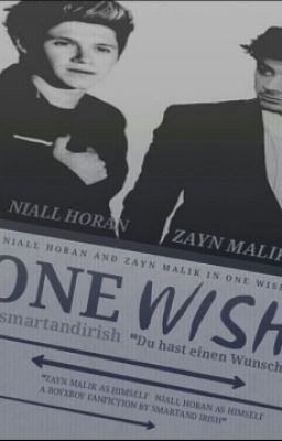 » One wish « • Ziall Horlik AU • (weiter gehts wenn RRML fertig ist)