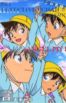 { Oneshort Detective Conan & Magic Kaito } Angel My Love