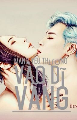 [ONESHORT/GTOP] Mang Yêu Thương Vào Dĩ Vãng 