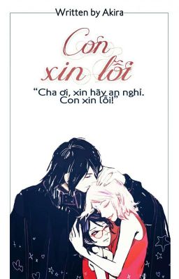 [OneShort] [Uchiha Family] Con xin lỗi