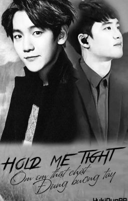 [Oneshot][BaekSoo] Hold Me Tight