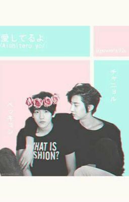 /Oneshot/Bi kịch của Phác Xán Liệt (chanbaek/HunHan)