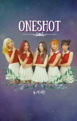 ONESHOT (by HCARV)