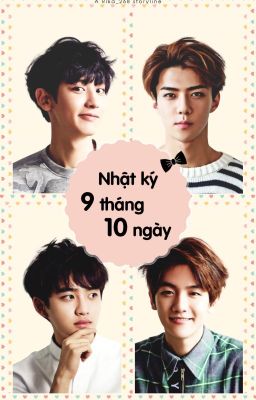 [Oneshot][Chanhun-Baeksoo] Nhật ký 9 tháng 10 ngày