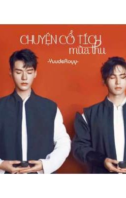 [Oneshot] Chuyện cổ tích mùa thu