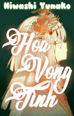 [Oneshot Collection] Hoa Vong Tình