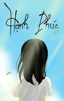 [oneshot] Hạnh Phúc