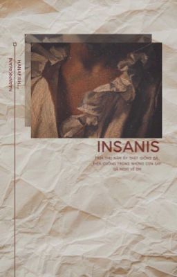 | Oneshot | • | INSANIS |