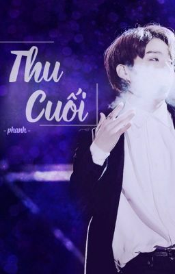 [ONESHOT] ༄ [JungKook] •Thu cuối•