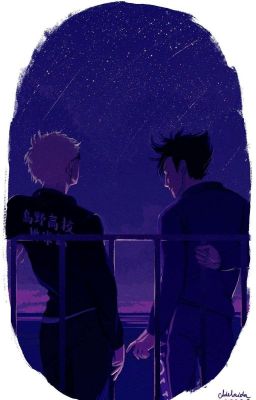 [oneshot][KurooTsuki] Đêm Cuối Cùng