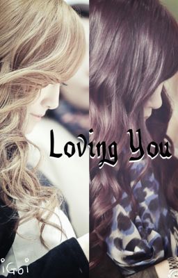 [ONESHOT] Loving You, JeTi