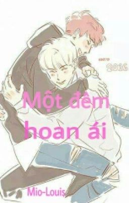 [ Oneshot ] Một đêm hoan ái [ Markson/Jarrk ][ H ]