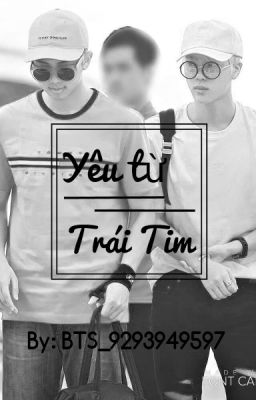 [Oneshot] [NamJin] Yêu từ trái tim