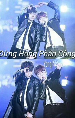 [ Oneshot - NC 17 ] Đừng Hòng Phản Công - MyungYeol