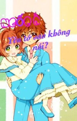 [Oneshot]Ngốc à,yêu tớ sao không nói?