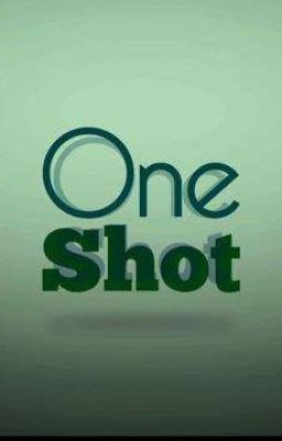 ☘ ONESHOT REQUEST [CLOSE]