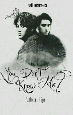 [Oneshot][SA][K][KaiSoo] You Don't Know Me