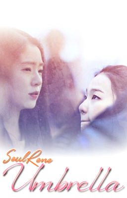 [ONESHOT] SeulRene - Umbrella