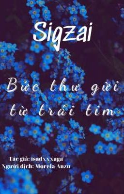 [Oneshot/Sigzai] Bức thư gửi từ trái tim.