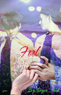 [Oneshot] [Songfic] [VKOOK] FOOL