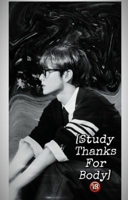 [Oneshot / Soojun] Study thanks for Body 🔞