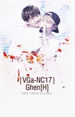 [Oneshot]|VGa-NC17| - Ghen[H]