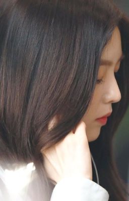 [Oneshot][Yerene] Phía Sau Lưng Chị.