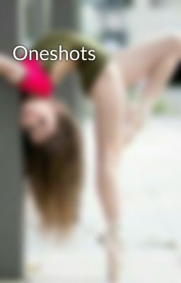 Oneshots