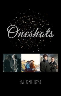 ♡ Oneshots ♡