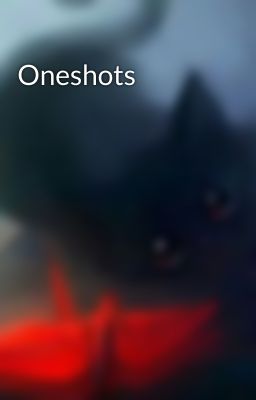 Oneshots