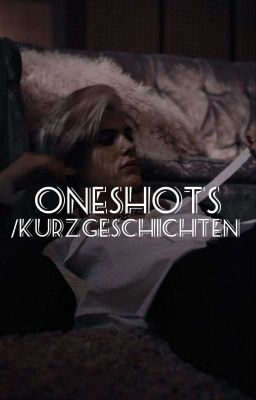 Oneshots