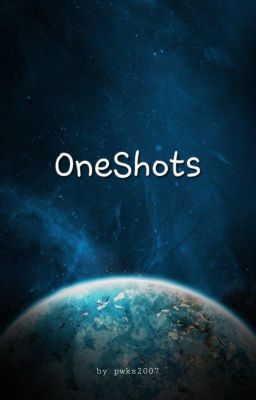 OneShots