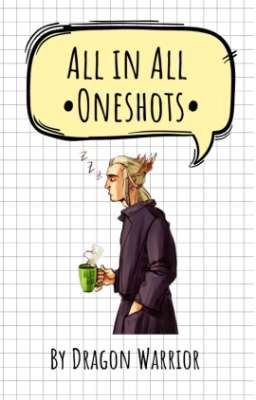 Oneshots/All in All