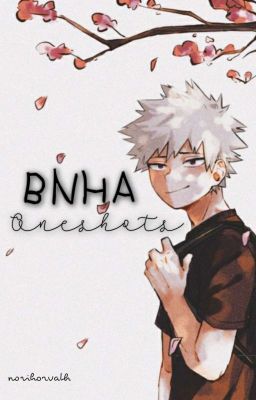 Oneshots | BNHA [BEFEJEZETT]