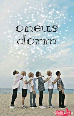 °ONEUS DORM(メモ